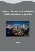Cover: Beyond the Capital: Urbanization and Development in Lesotho - tredition