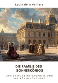Bild: Die Familie des  Sonnenk&ouml;nigs - tredition