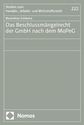 Cover: Das Beschlussm&auml;ngelrecht der GmbH nach dem MoPeG - Nomos
