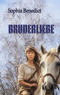 Abbildung von: Bruderliebe - BoD - Books on Demand