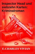 Cover: Inspector Head und siebzehn Karten: Kriminalroman - Uksak E-Books