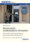 Cover: Russlands unbemerkte Invasion - ibidem