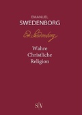 Cover: Wahre Christliche Religion - Swedenborg