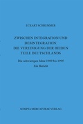 Bild: Zwischen Integration und Desintegration: Die Vereinigung der beiden Teile Deutschlands - Scripta Mercaturae