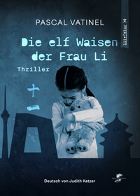 Abbildung von: Die elf Waisen der Frau Li - Drachenhaus Verlag