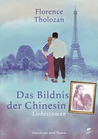 Abbildung von: Das Bildnis der Chinesin - Drachenhaus Verlag