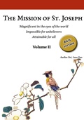 Cover: The Mission of St. Joseph. Volume II (B&W version) - Asellus Dei Laus Deo