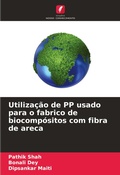 Cover: Utilizacao de PP usado para o fabrico de biocompositos com fibra de areca - Edicoes Nosso Conhecimento