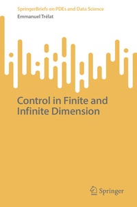 Enlarge image Cover: Control in Finite and Infinite Dimension - Springer