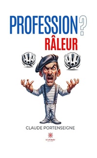 Bild vergrößern Bild: Profession ? - Le Lys Bleu Éditions