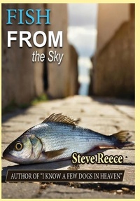Enlarge image Cover: Fish From the Sky - Stephen Reece
