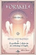 Cover: Orakel der Engel - Rituale und Praktiken - AHZURIA PUBLISHING