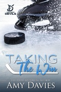 Cover: Taking the Win (San Diego Devil's Ice Hockey Romance) - Amy Davies