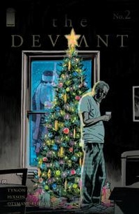 Enlarge image Cover: Deviant #2 - Image Comics Inc