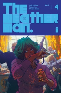 Enlarge image Cover: Weatherman Vol. 3 #4 - Image Comics Inc