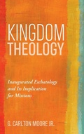 Cover: Kingdom Theology - Wipf & Stock Publishers