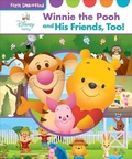 Cover: Disney Baby Winnie the Pooh and His Friends, Too! - Pi Kids