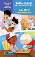 Cover: !Puedo Ayudar! / I Can Help! - Sequoia Kids Media