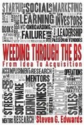 Cover: Weeding Through the Bs: From Idea to Acquisition - Kendall/Hunt Publishing Company