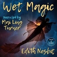Enlarge image Cover: Wet Magic - Voices of Today Pty Ltd