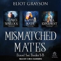 Enlarge image Cover: Mismatched Mates Boxed Set - Tantor Audio