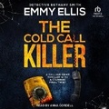 Cover: The Cold Call Killer - Tantor Audio