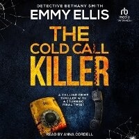 Enlarge image Cover: The Cold Call Killer - Tantor Audio