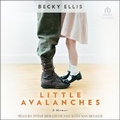 Cover: Little Avalanches - Tantor Audio