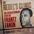 Cover: The Rebel's Clinic - Tantor Audio