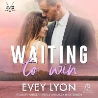 Enlarge image Cover: Waiting to Win - Tantor Audio