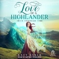 Cover: Love of a Highlander - Tantor Audio