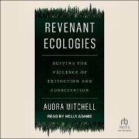 Enlarge image Cover: Revenant Ecologies - Tantor Audio