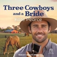 Enlarge image Cover: Three Cowboys and a Bride - Tantor Audio