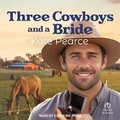 Cover: Three Cowboys and a Bride - Tantor Audio