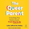 Cover: The Queer Parent - Tantor Audio
