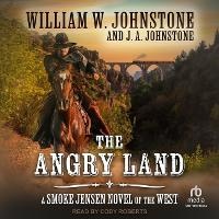 Enlarge image Cover: The Angry Land - Tantor Audio