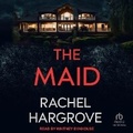 Cover: The Maid - Tantor Audio