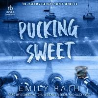 Enlarge image Cover: Pucking Sweet - Tantor Audio