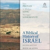 Enlarge image Cover: A Biblical History of Israel, Second Edition - Tantor Audio