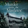 Cover: Murder Under the Mistletoe - Tantor Audio