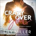 Cover: Crazy Over You - Tantor Audio