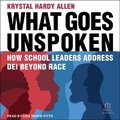Cover: What Goes Unspoken - Tantor Audio