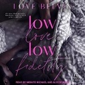 Cover: Low Love, Low Fidelity - Tantor Audio