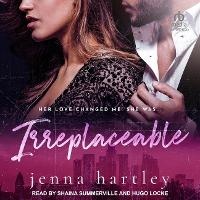 Enlarge image Cover: Irreplaceable - Tantor Audio