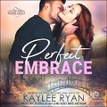 Cover: Perfect Embrace - Tantor Audio
