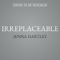 Enlarge image Cover: Irreplaceable - Tantor Audio