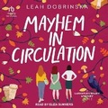 Cover: Mayhem in Circulation - Tantor Audio
