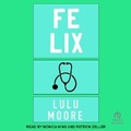 Cover: Felix - Tantor Audio
