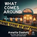 Cover: What Comes Around - Tantor Audio