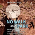 Cover: No Walk in the Park - Tantor Audio
